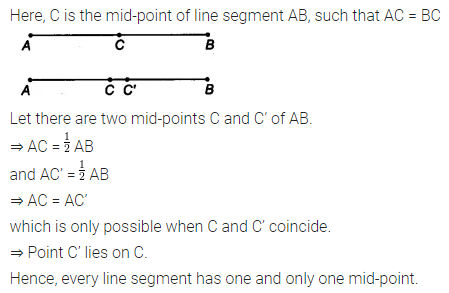 In Question 4 Point C Is Called A Mid Point Of Line Segment Ab Prove That Every Line Segment Has One And Only One Mid Point Cbse Class 9 Maths Learn Cbse Forum