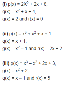 Give Examples Of Polynomials P X G X Q X And R X Which Satisfy The Division Algorithm And Cbse Class 10 Maths Learn Cbse Forum
