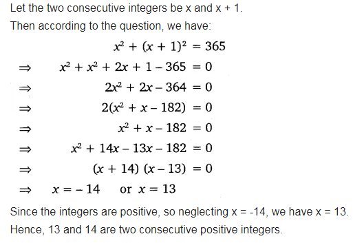 Find Two Consecutive Positive Integers Sum Of Whose Squares Is 365 Cbse Class 10 Maths 7047