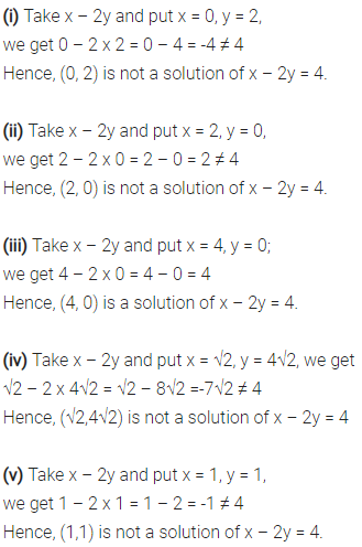 Check Which Of The Following Are Solution Of The Equation X 2y 4 Cbse Class 9 Maths Learn Cbse Forum